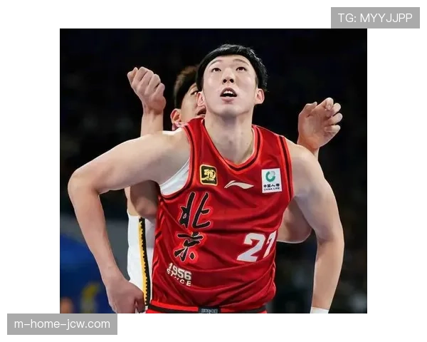 陈盈骏周琦组成北京队新核心 双星驱动争冠之路